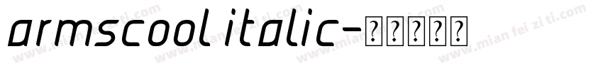 armscool italic字体转换
